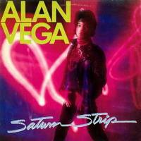 Alan Vega : Saturn strip
